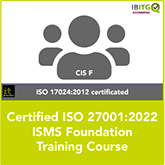 Certified ISO 27001:2022 ISMS Foundation Training Course  