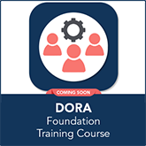 DORA, DORA training, DORA staff training, DORA foundation training, DORA course
