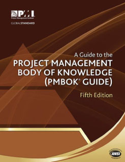 A Guide to the Project Management Body of Knowledge (PMBOK Guide) - 5th Edition